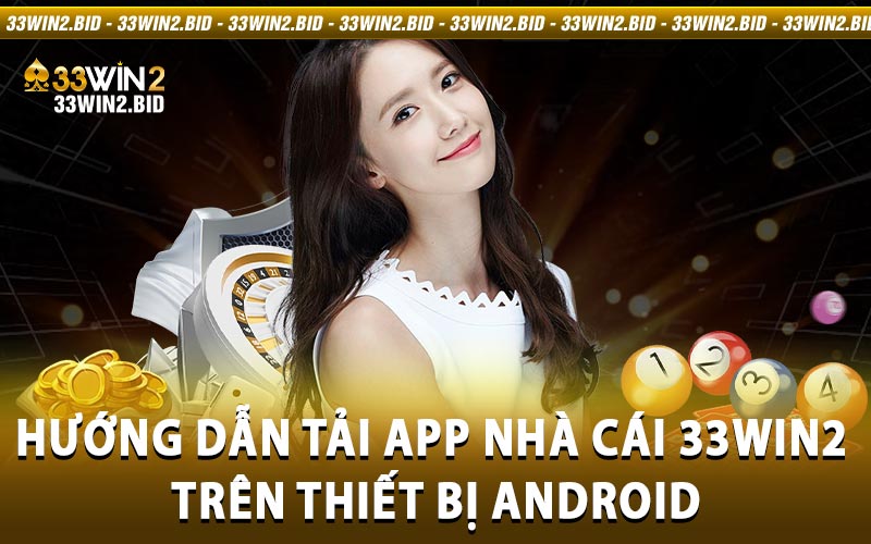 tải app 33win2