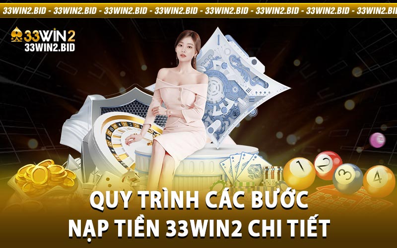 nạp tiền 33win2